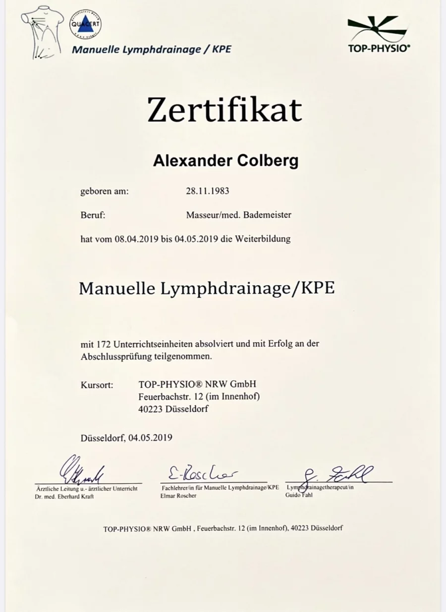 Zertifikat – Weiterbildung in Manueller Lymphdrainage / KPE Alexander Colberg, geboren am 28.11.1983, den Beruf Masseur/med. Bademeister ausübt und vom 08.04.2019 bis zum 04.05.2019 an der Weiterbildung „Manuelle Lymphdrainage/KPE“ erfolgreich teilgenommen hat.